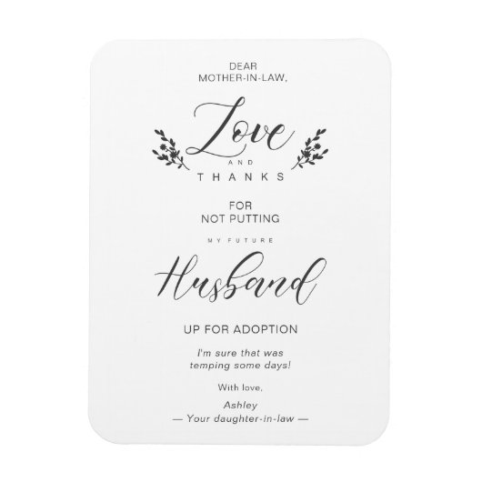 Liebe & Dank Funny Mother-in-lawQuote Handwriting Magnet (Vertikal)