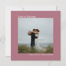 Liebe & Dank Minimal Dusty Rose Hochzeit Foto Mitteilungskarte