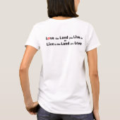 Liebe das Land, in dem du lebst, oder lebe im Land T-Shirt (Rückseite)