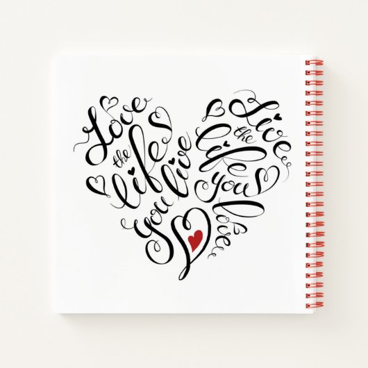 Liebe Das Leben, das du lebst Notizblock (Rückseite)