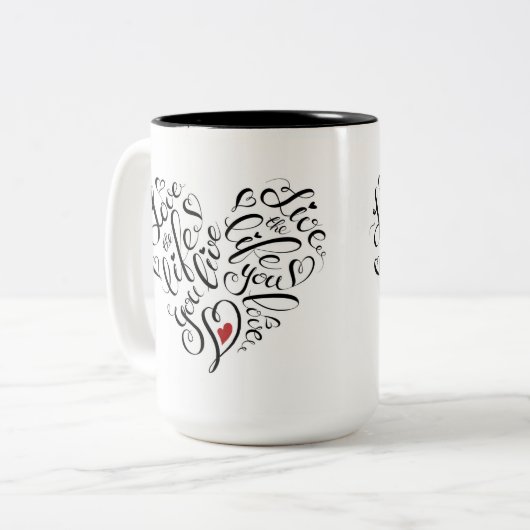 Liebe das Leben leben Sie Zweifarbige Tasse (Vorderseite Links)