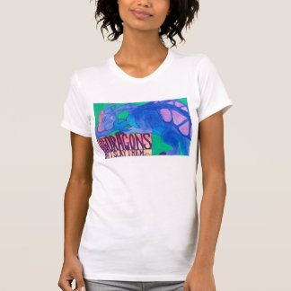"Liebe das T-Shirt Ihrer Drache-" Frauen