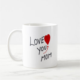 Liebe, dass du Mama den Tag der Mutter mitbringst Kaffeetasse