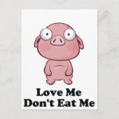 Liebe, dass ich mir kein Schweinedesign esse Postkarte (Vorderseite)
