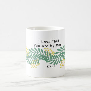Liebe, dass Sie meine Mama Tasse Boho Floral Gesch