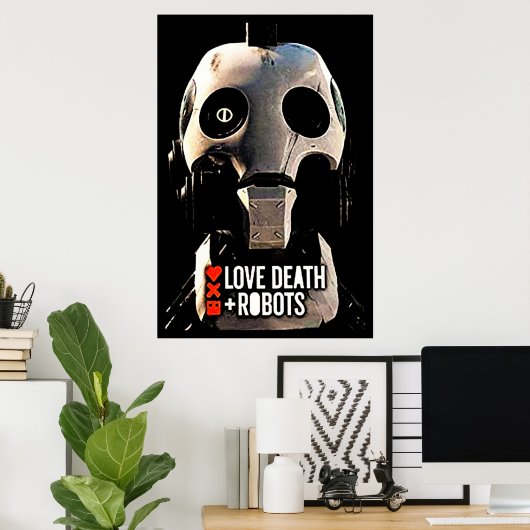 Liebe Death Roboter Poster (Heimbüro)