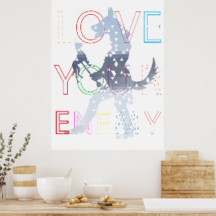 Liebe dein gegnerisches Poster