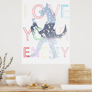 Liebe dein gegnerisches Poster
