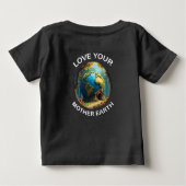 Liebe Deine Mutter Erde Baby T-shirt (Rückseite)