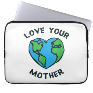 Liebe deine Mutter Erde Herz Laptopschutzhülle