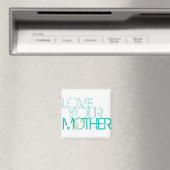 "Liebe Deine Mutter" Erde Vintag Magnet (In Situ (Geschirrspüler))