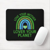 Liebe deine Mutter, liebe deinen Planeten Mousepad (Mit Mouse)