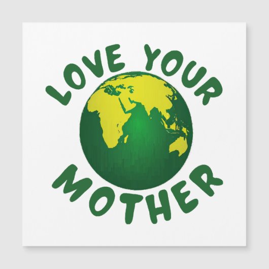 Liebe deine Mutter Magnetkarte (Vorderseite)