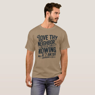 Liebe deinen Nächsten T-Shirt