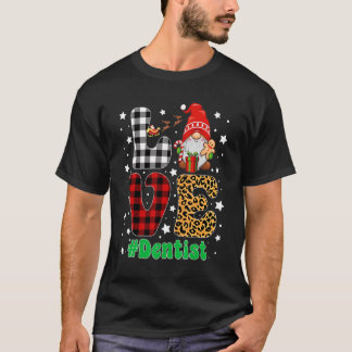 Liebe Dentist Gnome Weihnachtsleopard Kariert Xmas T-Shirt