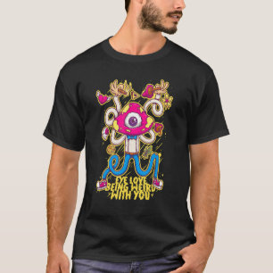 Liebe der Augen ist merkwürdig psychedelisch Pilz T-Shirt
