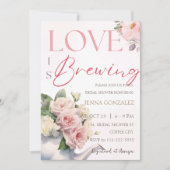Liebe der Blüte ist das Brautparty Brewing Blush T Einladung (Vorderseite)