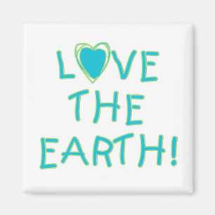Liebe der Erdumwelt Magnet