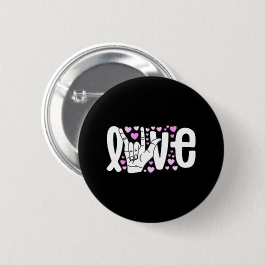 Liebe der Gebärdensprache ASL Sei freundlich Button (Vorne & Hinten)