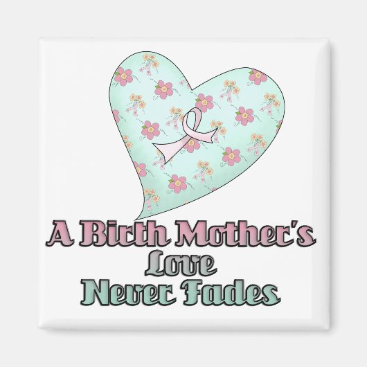 Liebe der Geburtmutter Fades nie Magnet (Vorne)