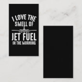 Liebe der Geruch von Jet Fuel - Flughafenpilotenfl Visitenkarte (Vorne/Hinten)