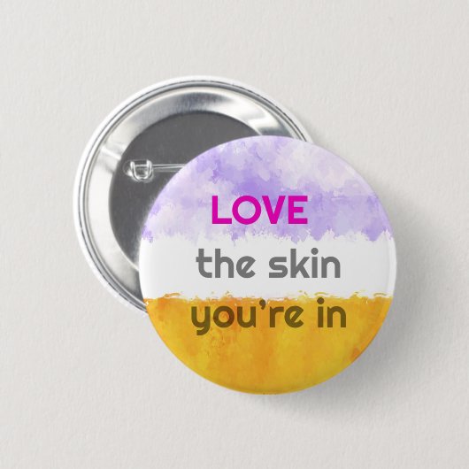 Liebe der Haut in 6 cm rundem Abzeichen Button (Vorne & Hinten)