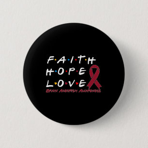 Liebe der Hoffnung Hirnaneurysma Bewusstsein Button