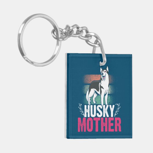 Liebe der Husky-Mutter: Loyalität und Anleihe feie Schlüsselanhänger (Vorderseite links)