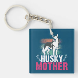 Liebe der Husky-Mutter: Loyalität und Anleihe feie Schlüsselanhänger
