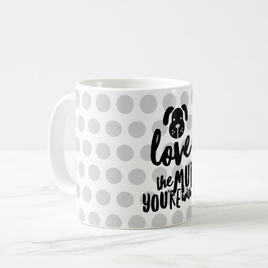 Liebe der Mutt, mit 11 oz klassischer Tasse (Vorderseite Links)