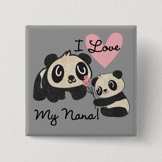 Liebe der Panda-I meine Nana Button (Vorderseite)