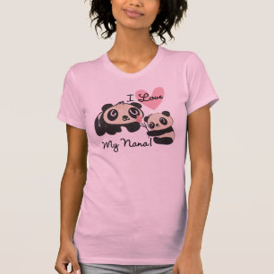 Liebe der Panda-I meine Nana T-Shirt