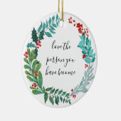 Liebe der Person, die Sie zu persönlichem Wachstum Keramik Ornament (Rechts)