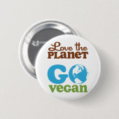 Liebe der Planet gehen vegan Button (Vorne & Hinten)