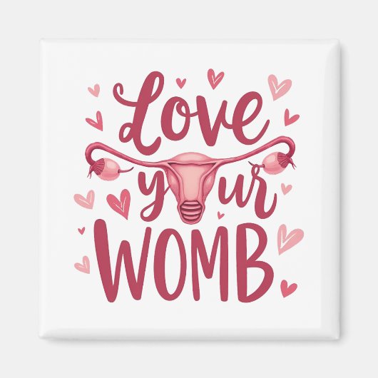 Liebe der Uterusabortion Körperposition Ihrer Frau Magnet (Vorne)