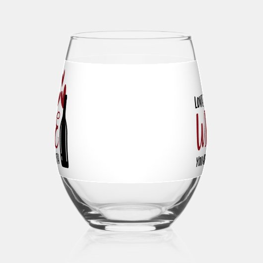 Liebe der Wein Sie sind mit Funny Weinglas Ohne Stiel (Links)