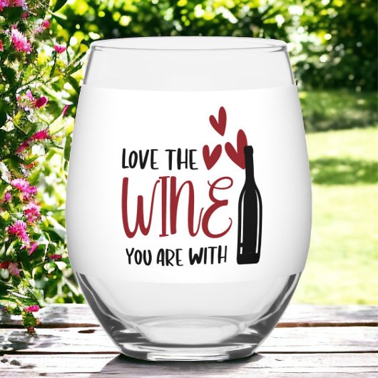 Liebe der Wein Sie sind mit Funny Weinglas Ohne Stiel