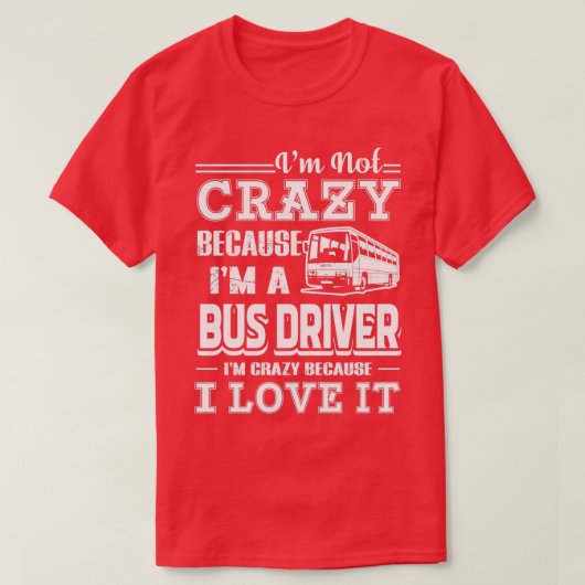 Liebe des Busfahrers als Busfahrer T-Shirt (Design vorne)