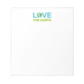 Liebe des Earth Earth Day Notepad Notizblock (Vorderseite)