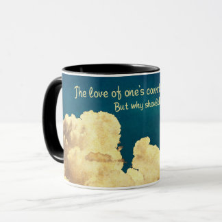 Liebe des eigenen Landes Tasse