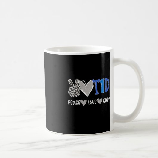 Liebe des Friedens Behandlung Typ 1 Diabetes Kaffeetasse (Rechts)