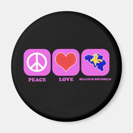 Liebe des Friedens Belgien Brüssel Magnet (Vorne)