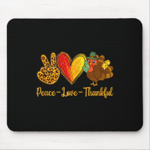 Liebe des Friedens Dankbarkeit Türkei Witziger Ern Mousepad