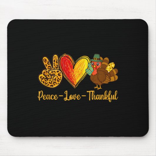 Liebe des Friedens Dankbarkeit Türkei Witziger Ern Mousepad (Vorne)