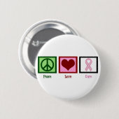 Liebe des Friedens Heilung von Brustkrebs Button (Vorne & Hinten)