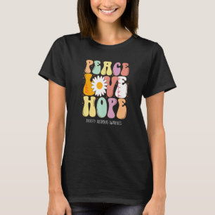 Liebe des Friedens Hoffnung Angststörungen Bewusst T-Shirt