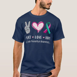Liebe des Friedens Hoffnung Selbstmordprävention T-Shirt