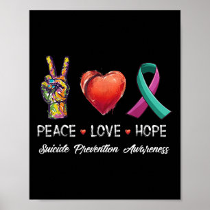 Liebe des Friedens Hoffnung Selbstmordverhütung Be Poster