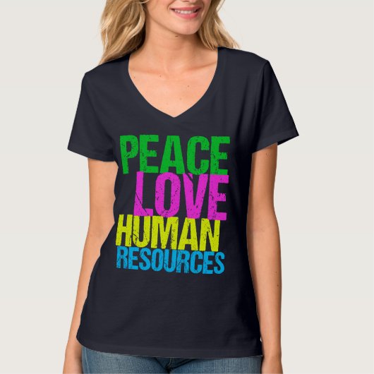 Liebe des Friedens Humanressourcen T-Shirt (Vorderseite)