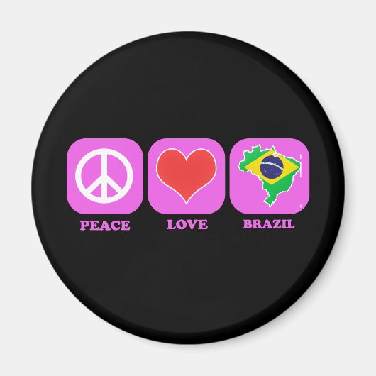 Liebe des Friedens in Brasilien Magnet (Vorne)